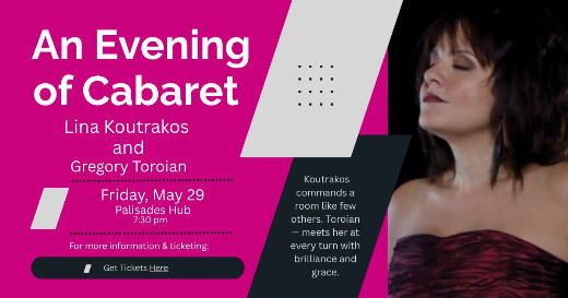 An Evening of Cabaret with Lina Koutrakos and Gregory Toroian show poster
