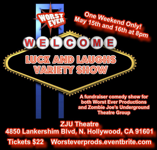 The Luck & Laughs Variety Show