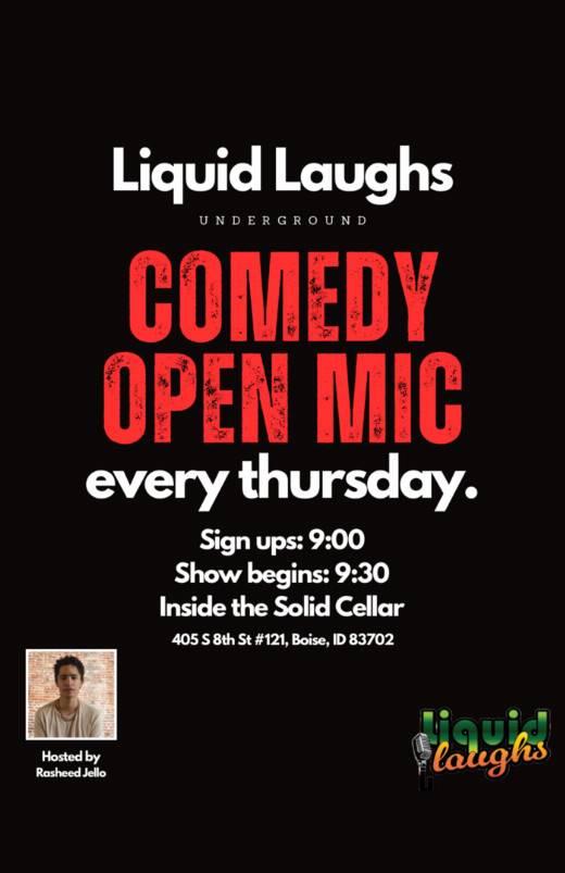 Comedy Open Mic! Liquid Laughs Underground! in Boise