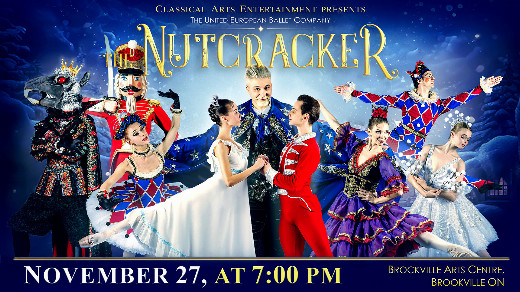 THE NUTCRACKER by The United European Ballet in Toronto