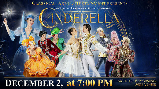 CINDERELLA by The United European Ballet Company in Toronto