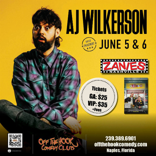 Comedian AJ Wilkerson Live In Naples, Florida! show poster