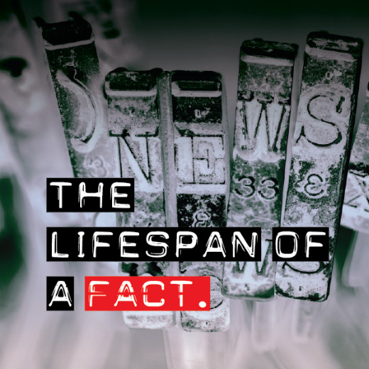 The Lifespan of a Fact in Des Moines