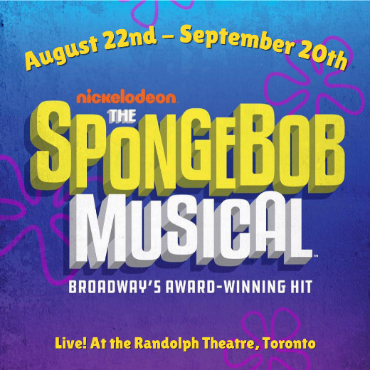SpongeBob the Musical in Toronto