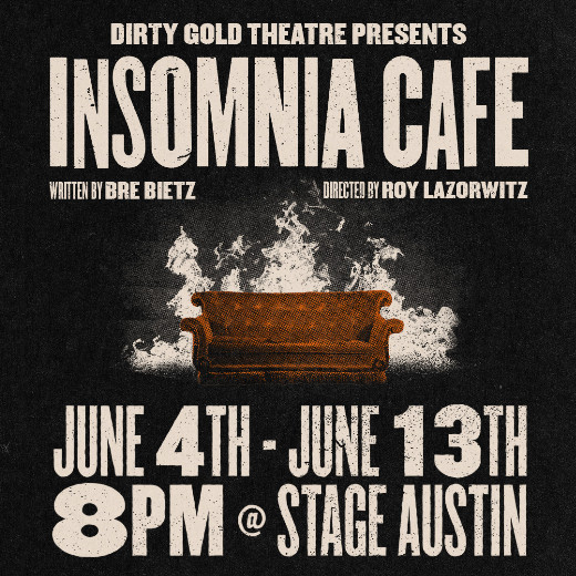 Insomnia Cafe show poster