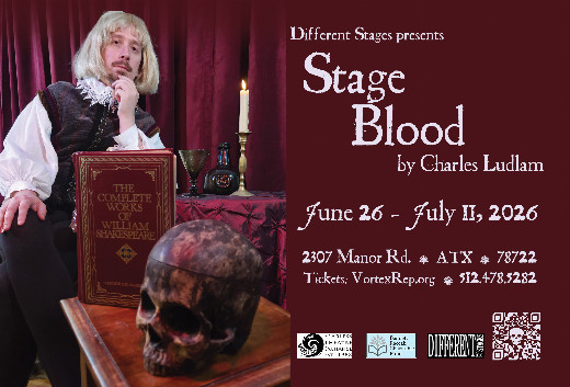 Stage Blood by Charles Ludlam in Austin