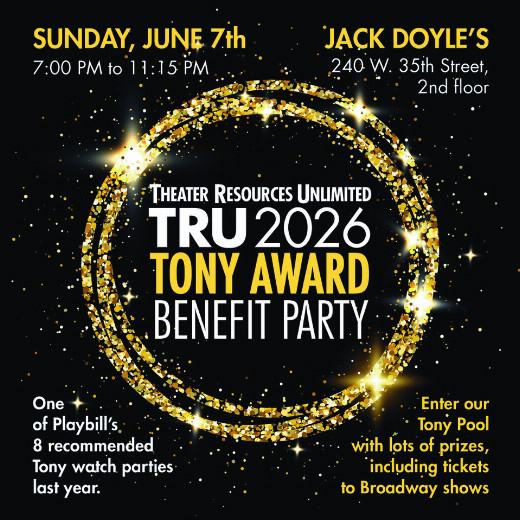 Theater Resources Unlimited (TRU) 2026 Tony Watch Party Fundraiser