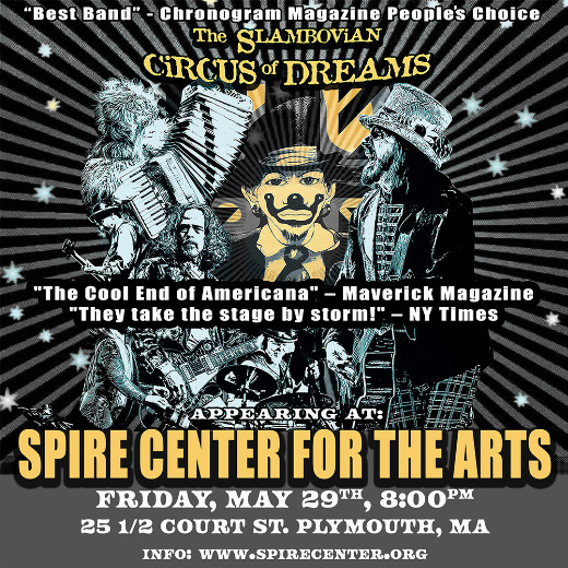 'Glam-Folk' - Slambovian Circus of Dreams at THE SPIRE May 29th show poster