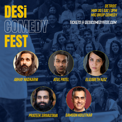Desi Comedy Fest | Detroit | Sat May 30 3pm show poster