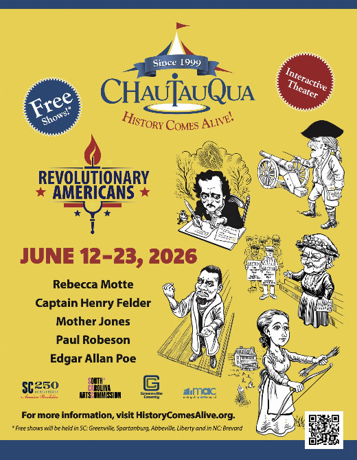 FREE History Comes Alive Festival: Rebecca Motte/Edgar Allan Poe/Paul Robeson/Captain Henry Felder/Mother Jones show poster