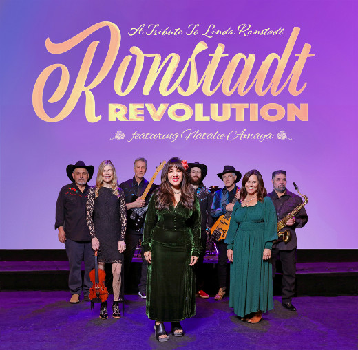 RONSTADT REVOLUTION - A TRIBUTE TO LINDA RONSTADT in Los Angeles