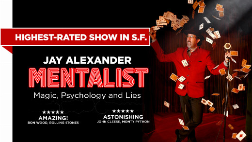 An Evening with a Mentalist: Jay Alexander's Mind Tricks Live On 24 Jul to 26 Jul 2026 in San Francisco / Bay Area