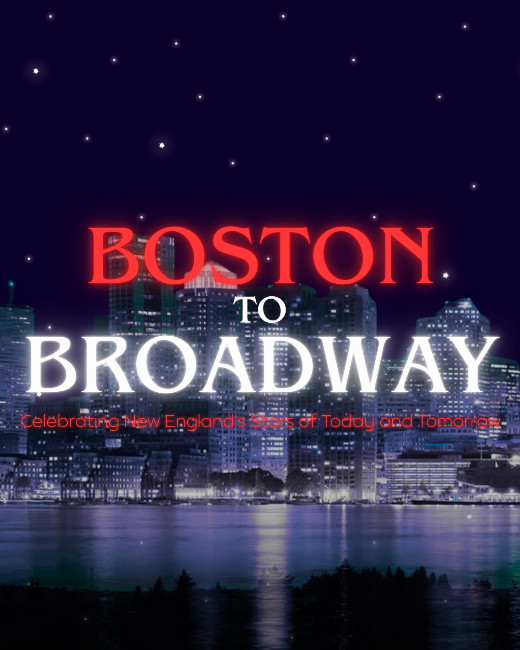 Boston to Broadway
