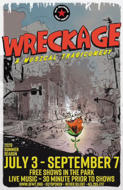 WRECKAGE: A Musical Tragicomedy in San Francisco / Bay Area