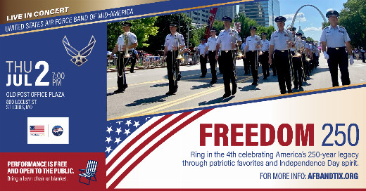 USAF Band of Mid-America “Freedom 250” Concert in St. Louis