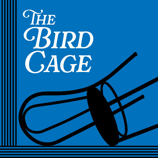 The Bird Cage