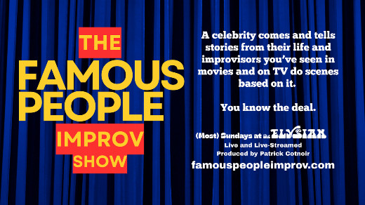 The Famous People Improv Show with Monologist Zach Cregger