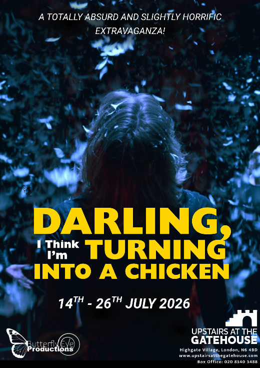 Darling, I Think I'm Turning Into A Chicken