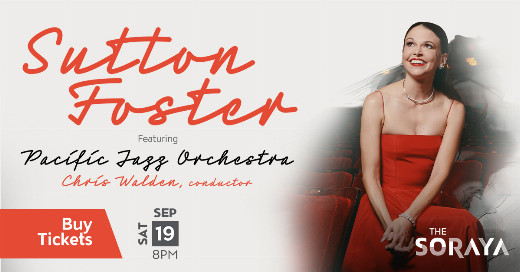 Sutton Foster featuring Pacific Jazz Orchestra in Los Angeles