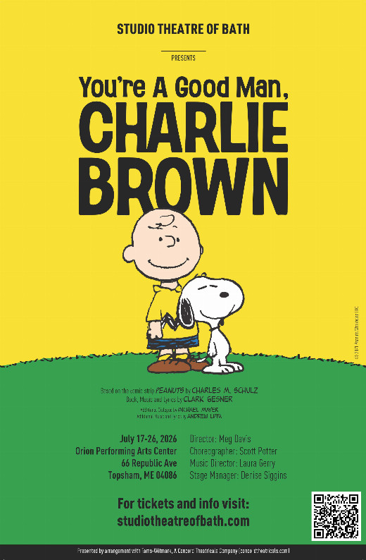 You're A Good Man, Charlie Brown in Maine