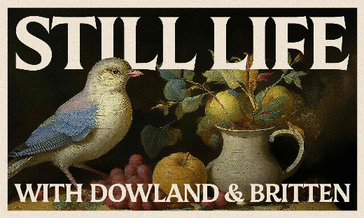 Still Life with Dowland and Britten in Off-Off-Broadway