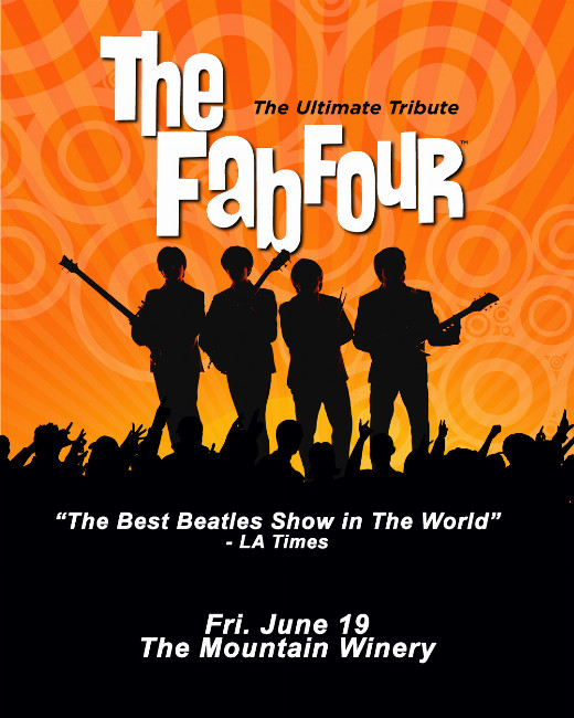 The Fab Four: The Ultimate Tribute LIVE in Concert in Saratoga, CA show poster