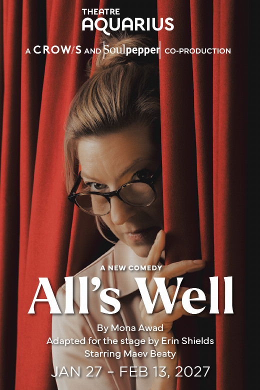 All's Well in Toronto
