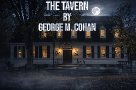 The Tavern by George M. Cohan in Houston