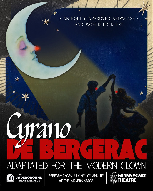 Cyrano de Bergerac: Adapted for the Modern Clown