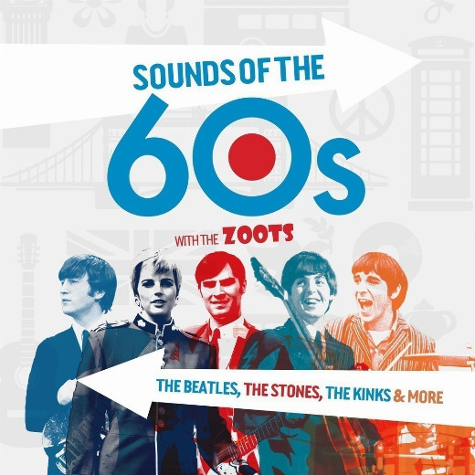 Sounds of the 60s at Cheltenham Playhouse 17th October 2026 with The Zoots show poster