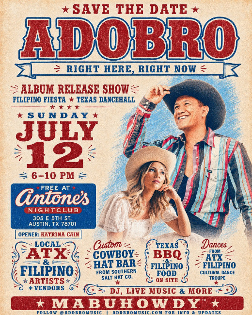 Adobro’s Filipino-Fiesta-meets-Texas-Dancehall “Right Here, Right Now” Album Release Party on July 12 in Austin