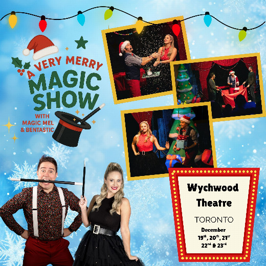 A Very Merry Magic Show in Toronto