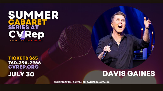 DAVIS GAINES: LIVE AT CVREP in Los Angeles