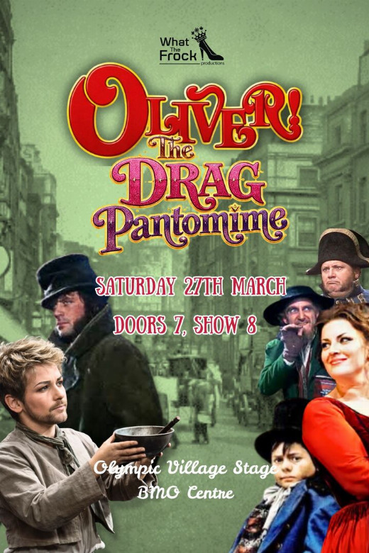 Oliver! The Drag Pantomime in Vancouver