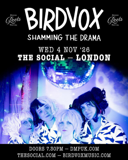 Birdvox at The Social - London in UK Regional