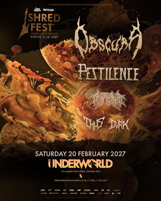 IMPERICON SHRED FEST | OBSCURA and more at The Underworld - London in UK Regional