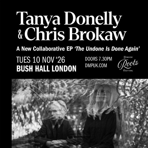 Tanya Donelly and Chris Brockaw at Bush Hall - London in UK Regional