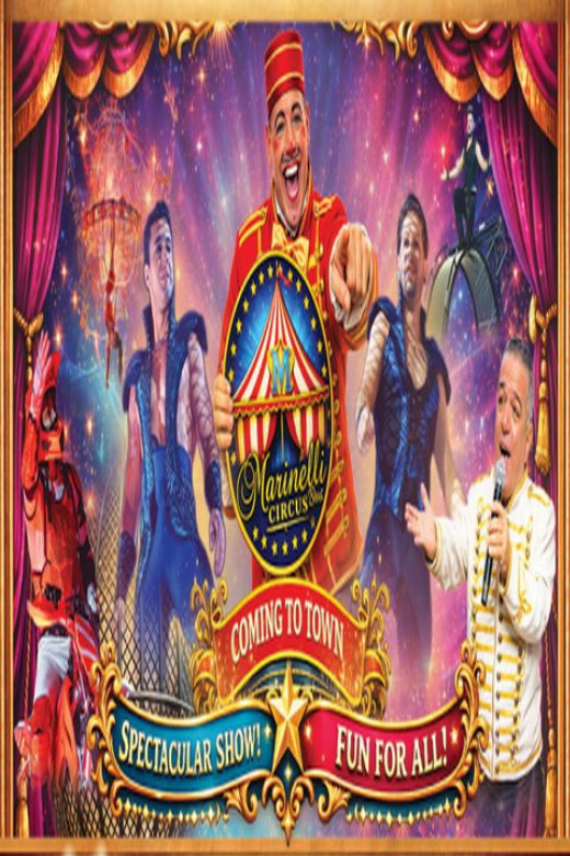 Marinelli Bros Circus - A New Experience! in Sacramento