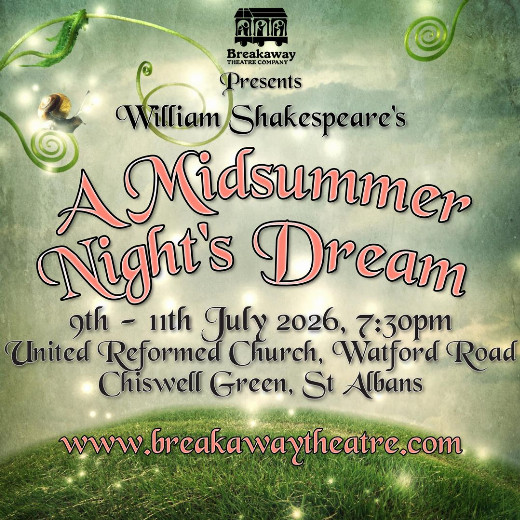 A Midsummer Night's Dream at Chiswell Green United Reformed Church in UK Regional