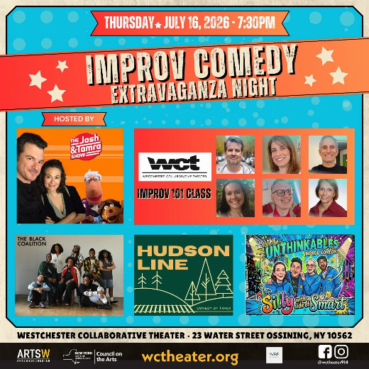 Westchester Collaborative Theater (WCT) Presents an Improv Comedy Extravaganza Night in Rockland / Westchester