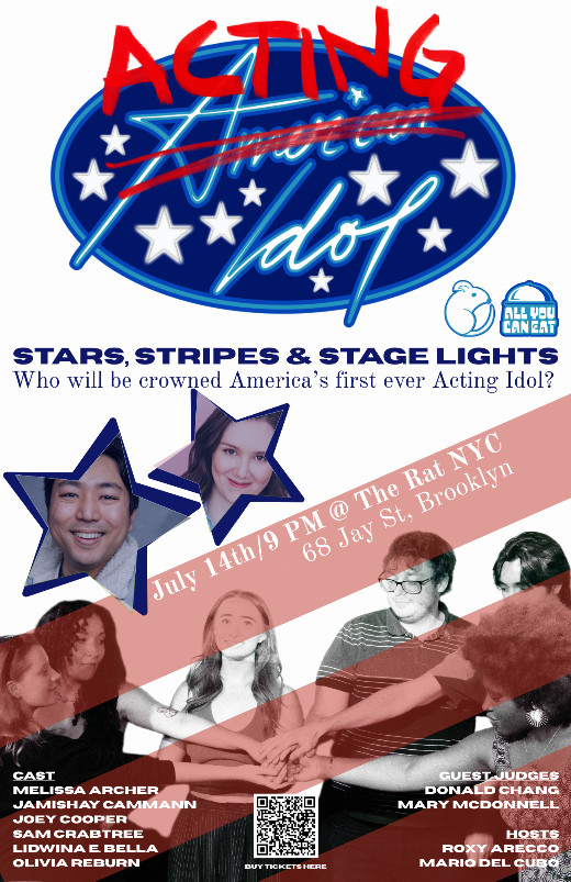 Acting Idol: Stars, Stripes, & Stage Lights in Off-Off-Broadway
