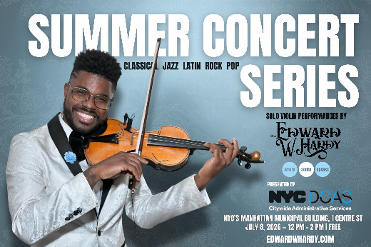 NYC DCAS: Summer Concert Series with Dr. Edward W. Hardy show poster