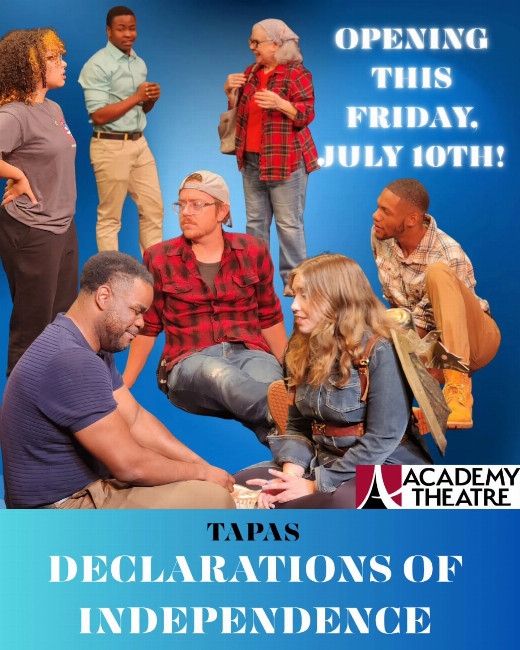 TAPAS 10TH ANNUAL SHORT PLAY FESTIVAL – DECLARATIONS OF INDEPENDENCE show poster