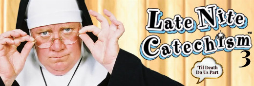 LATE NITE CATECHISM • The interactive play that Sister demands you attend! • Sat, Aug 1, 2026, 7:30pm in New Hampshire