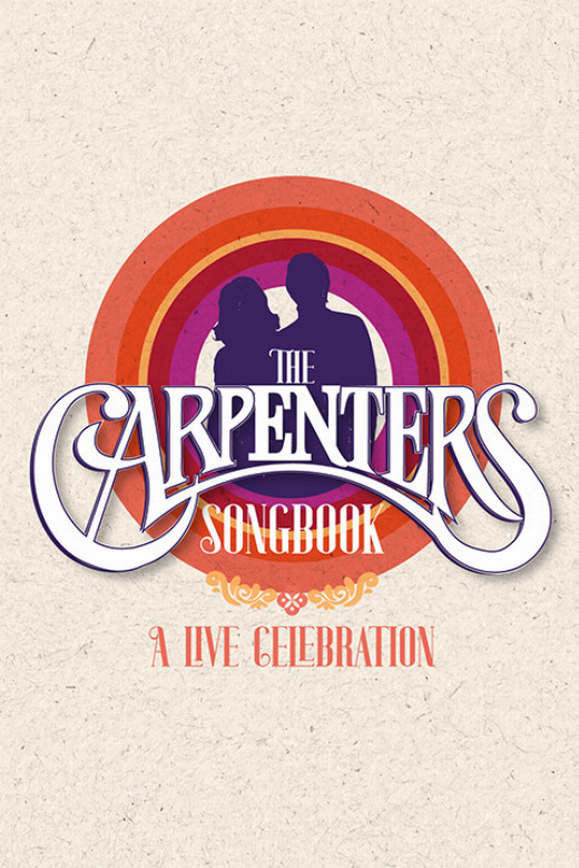 The Carpenters Songbook: A Live Celebration in Dallas
