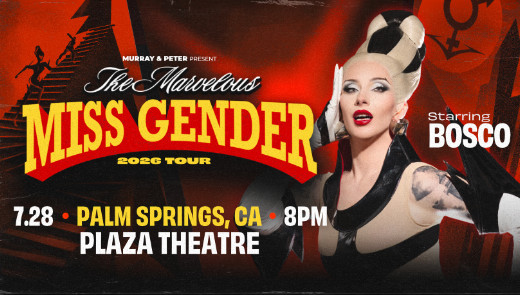 The Marvelous Miss Gender Starring Bosco show poster