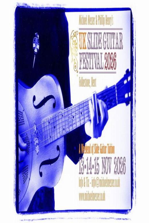 The UK Slide Guitar Festival 2026 - Folkestone - Michael Messer and Phillip Henry show poster