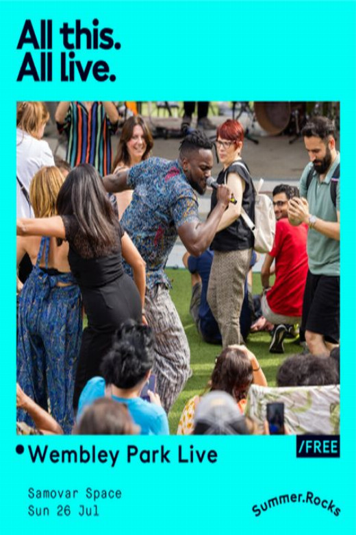 Wembley Park Live 2026 | Free Music Festival on Olympic Way in UK Regional