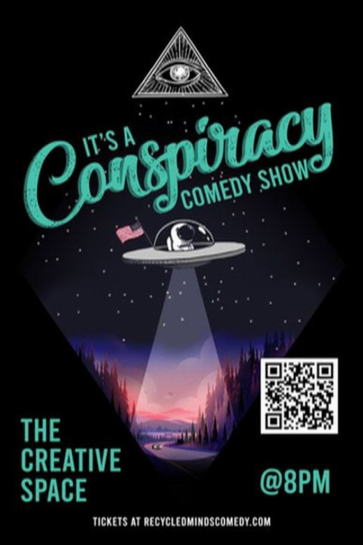 "It's A Conspiracy!" Comedy Show in Boise