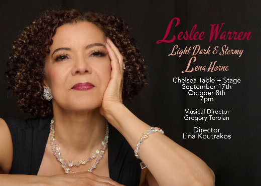 Leslee Warren: Light Dark & Stormy - Lena Horne in Cabaret